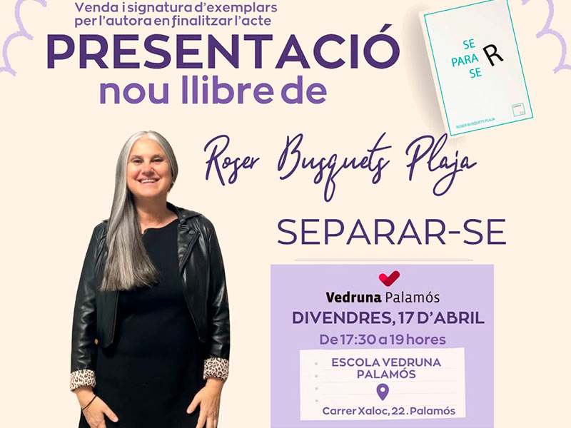 Roser Busquets Plaja presenta divendres al Vedruna Xaloc el seu llibre 'Separar-se'. (Foto: Roser Busquets Plaja).