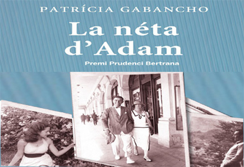 Portada del llibre 'La néta d'Adam', de Patrícia Gabancho.