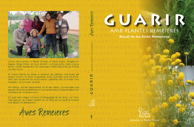 El llibre és una iniciativa de l’Associació de les Àvies Remeieres del Parc de Pedra Tosca.