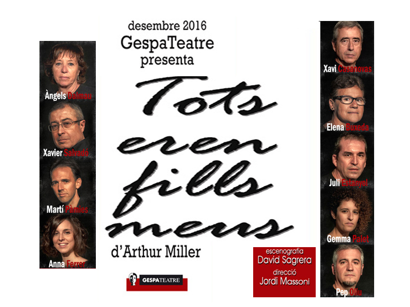 Cartell de l'obra 'Tots eren fills meus', que Gespa Teatre ja està assajant.