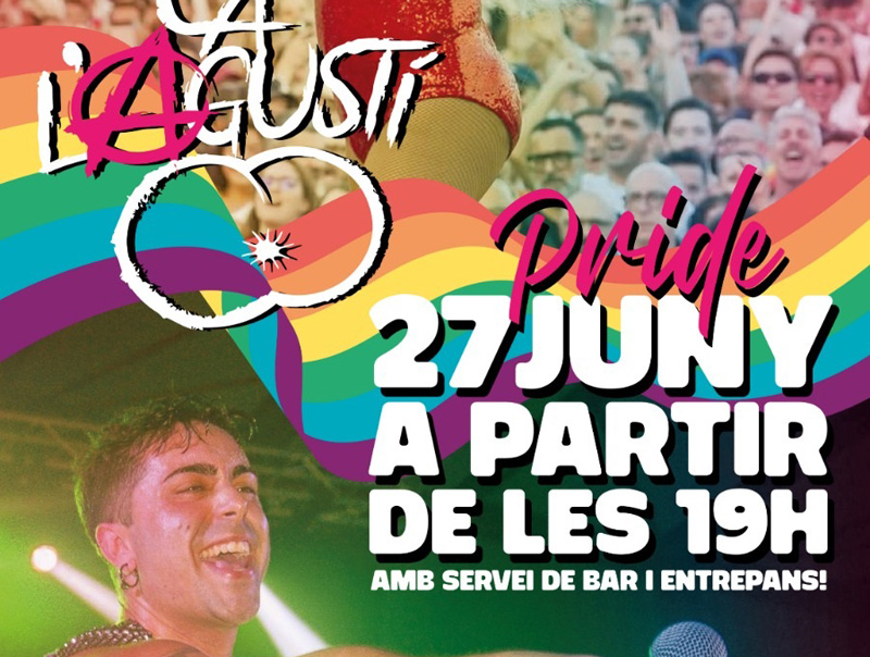 Festa Pride, avui a Ca l'Agustí.