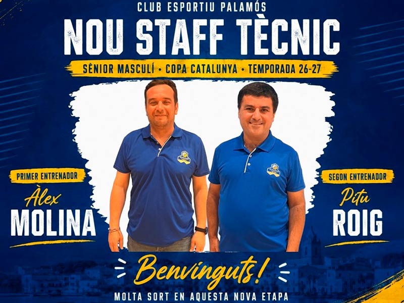 Àlex Molina i Pitu Roig dirigiran el sènior masculí del CE Palamós la propera temporada. (Foto: CE Palamós).